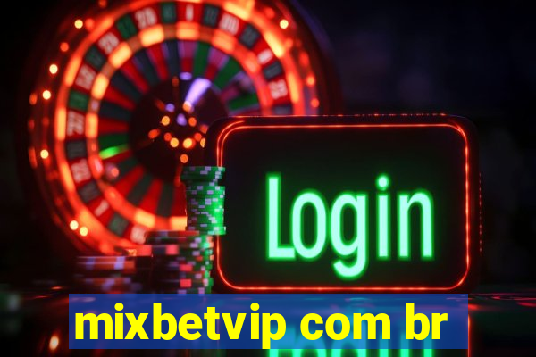 mixbetvip com br